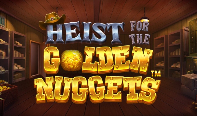 Heist for the Golden Nuggets