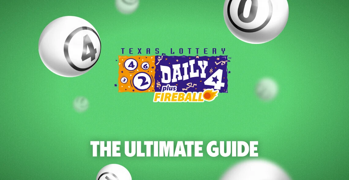 Texas Daily 4 Guide