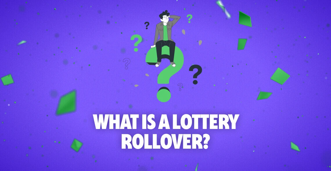 What Is A Lottery Rollover?