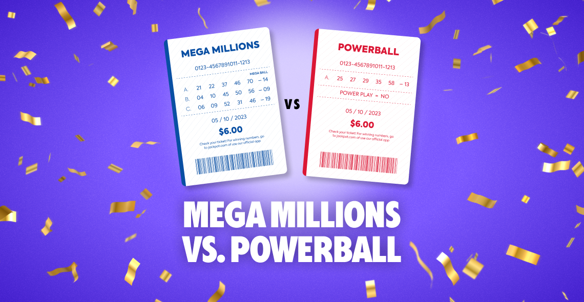 Mega Millions vs. Powerball