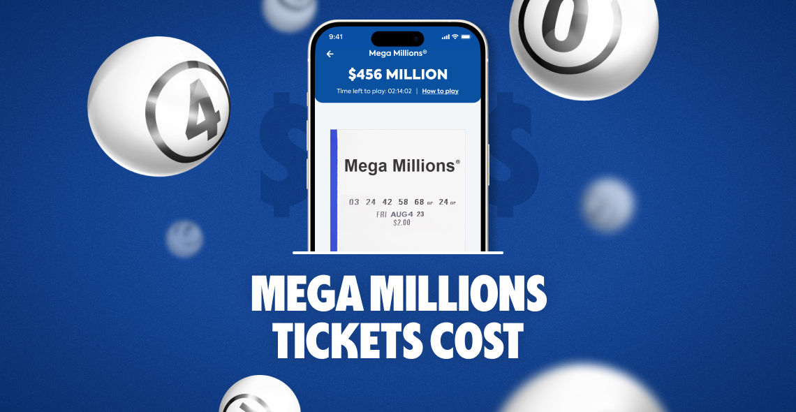 How Much Are Mega Millions Tickets