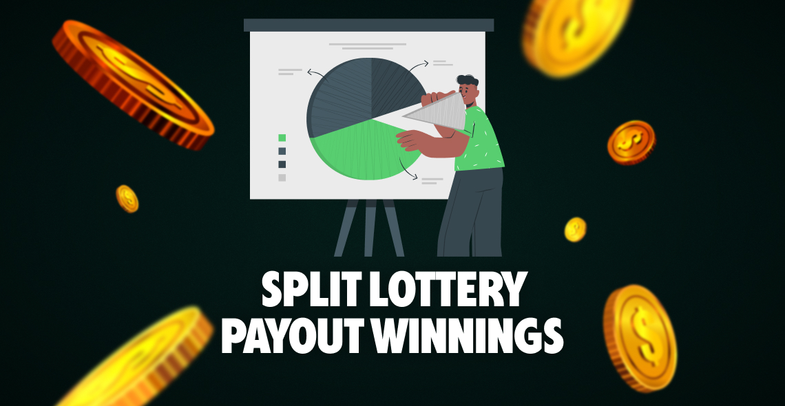 How to Split Lottery Payout Winnings