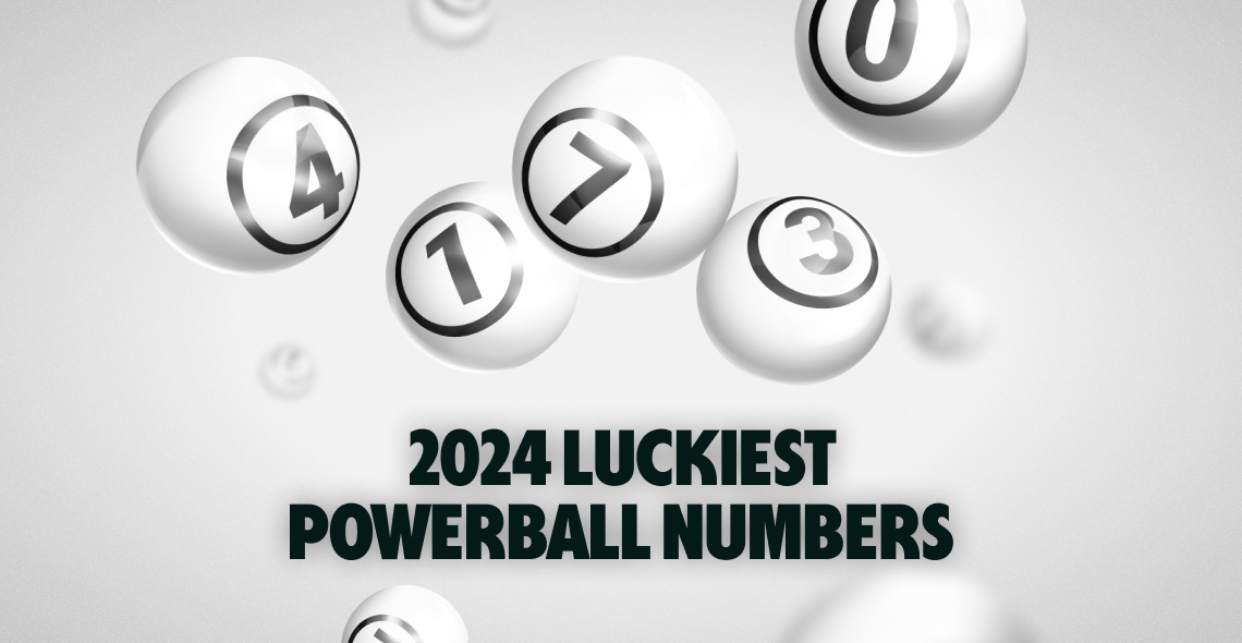 Luckiest Powerball Numbers of 2024