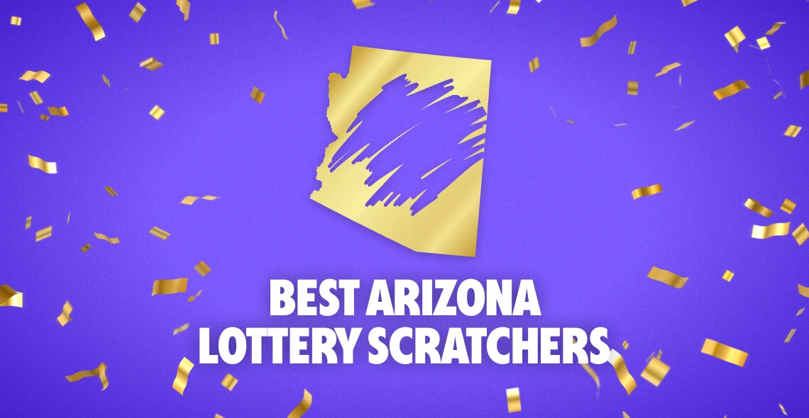 The Best Arizona Lottery Scratchers