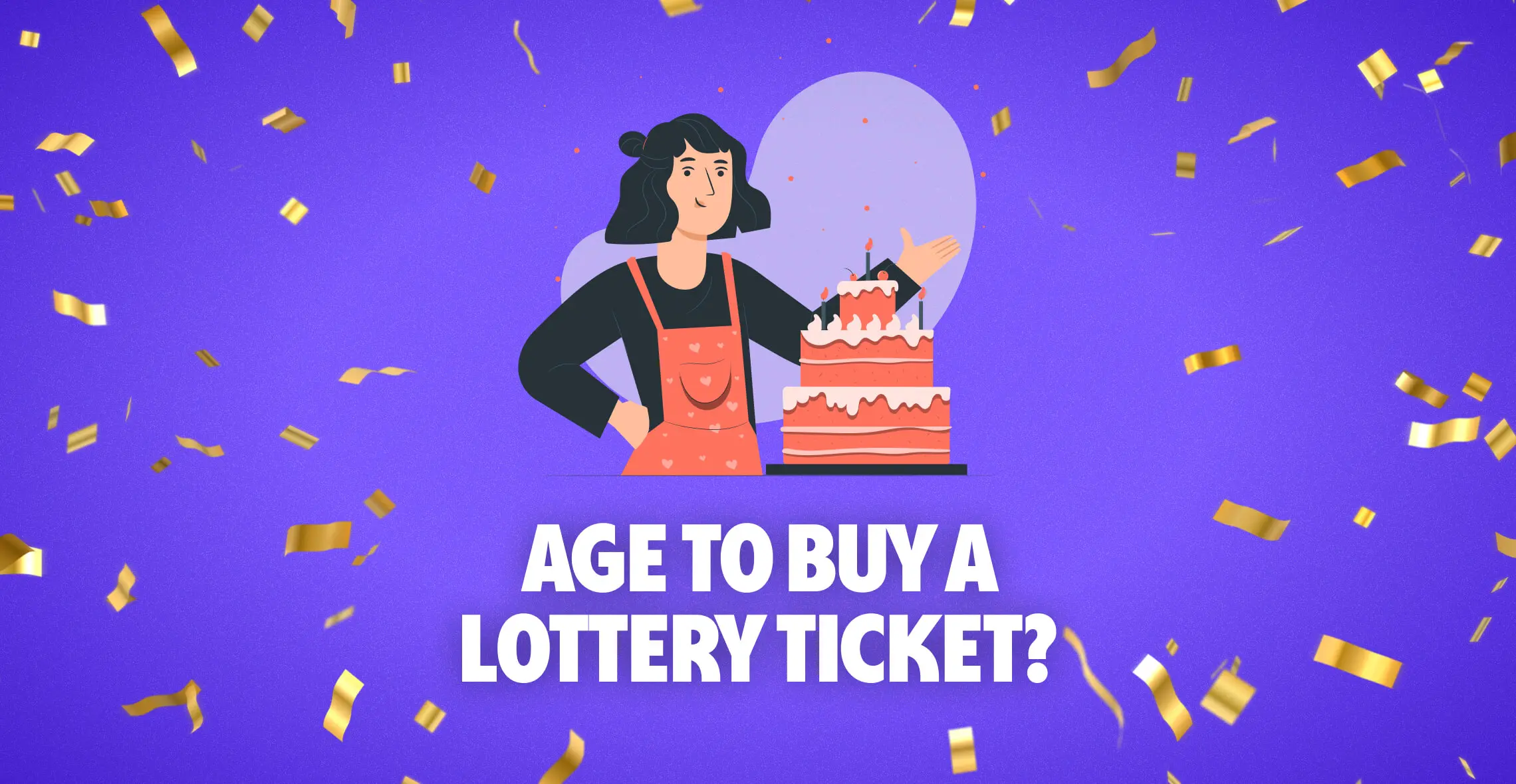Lottery Age Requirements