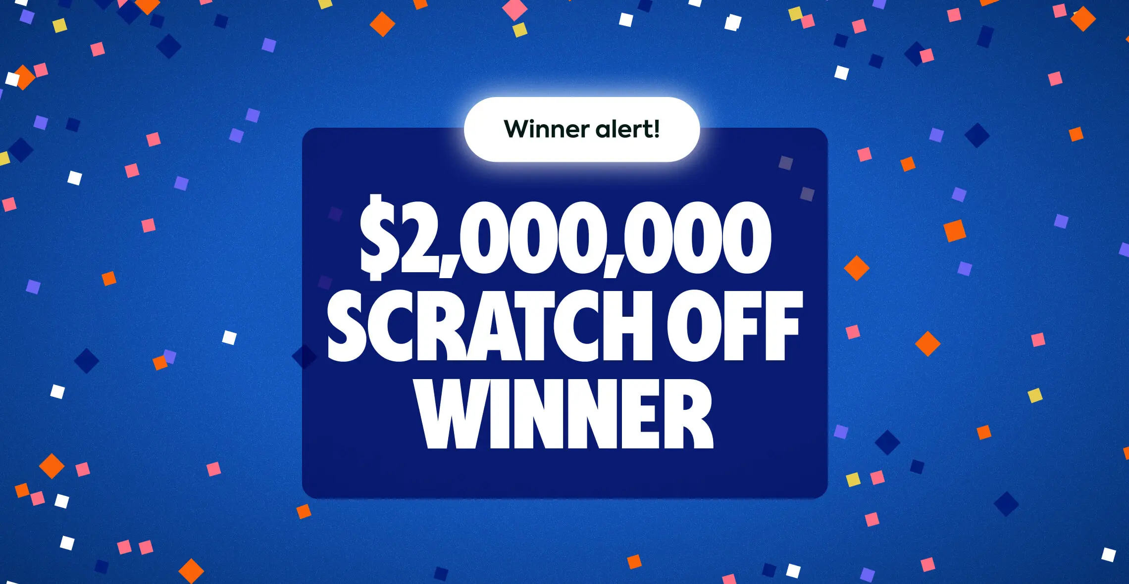 Player Wins $2 Million on Scratch Game