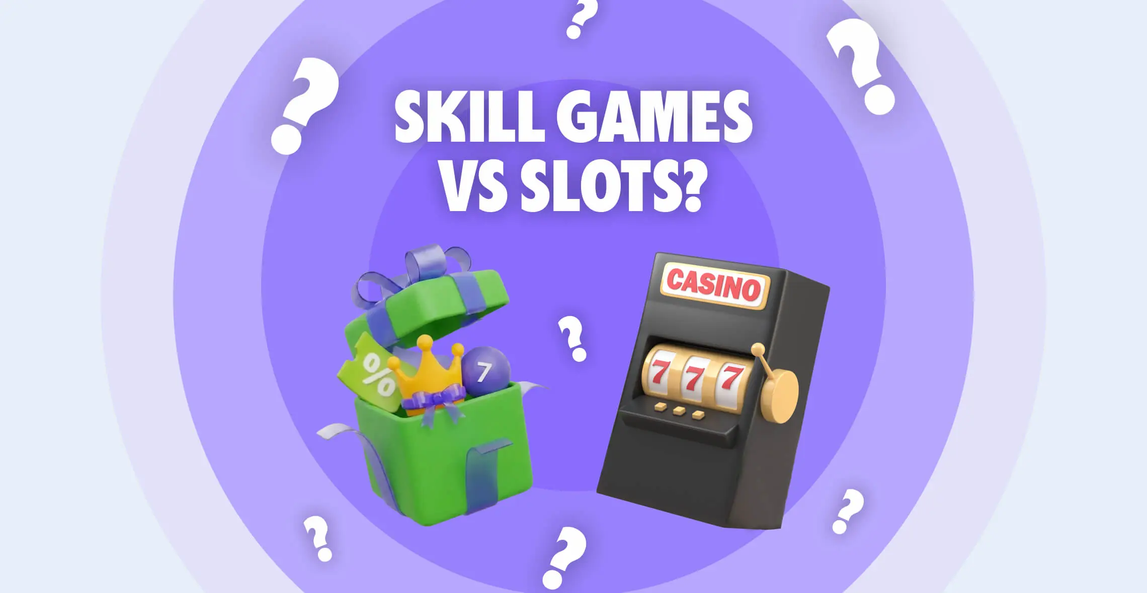 Skill Games vs. Slot Machines