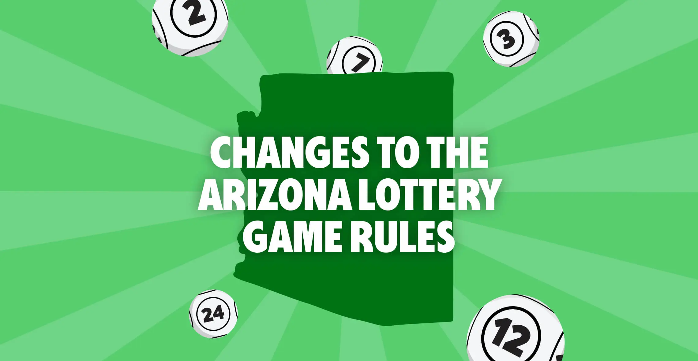 Arizona Launches Exciting Lottery Changes