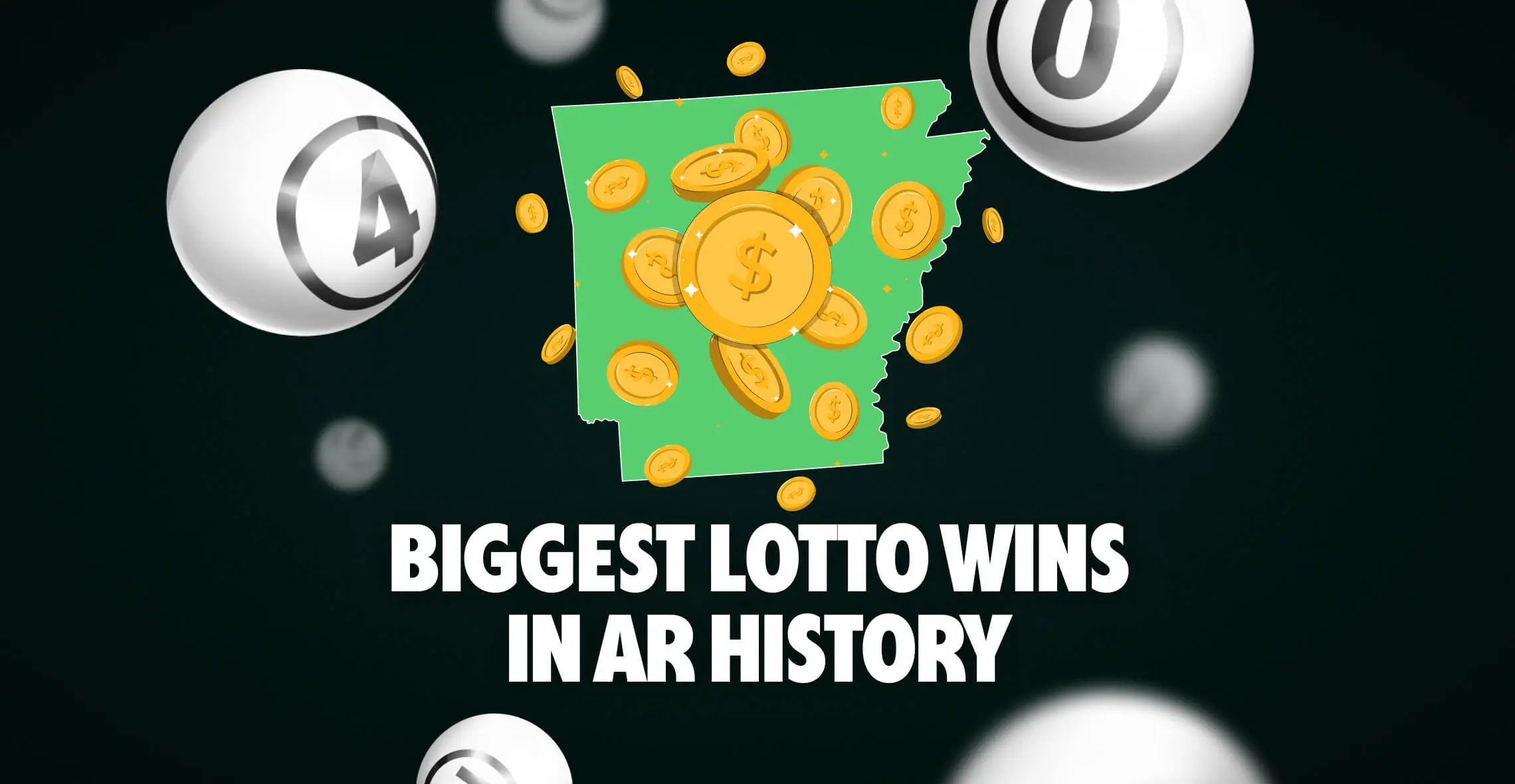 Biggest Lottery Wins in Arkansas History
