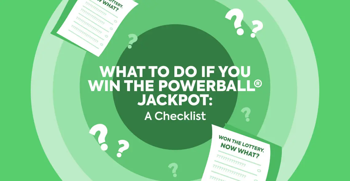 What To Do If You Win the Powerball Jackpot