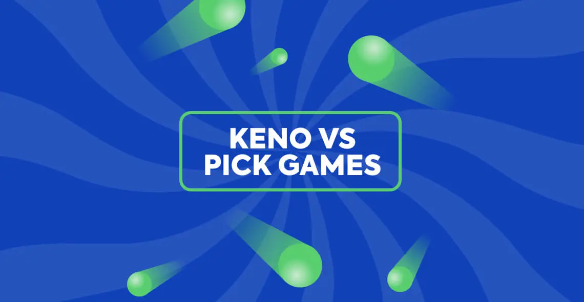 Keno vs Pick games